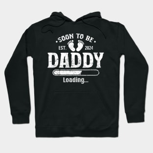 Daddy to be Soon to be Daddy 2024 Hoodie